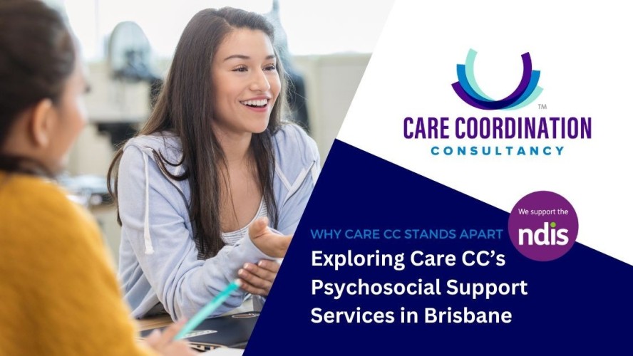 Exploring CareCC’s Psychosocial Support Services in Brisbane